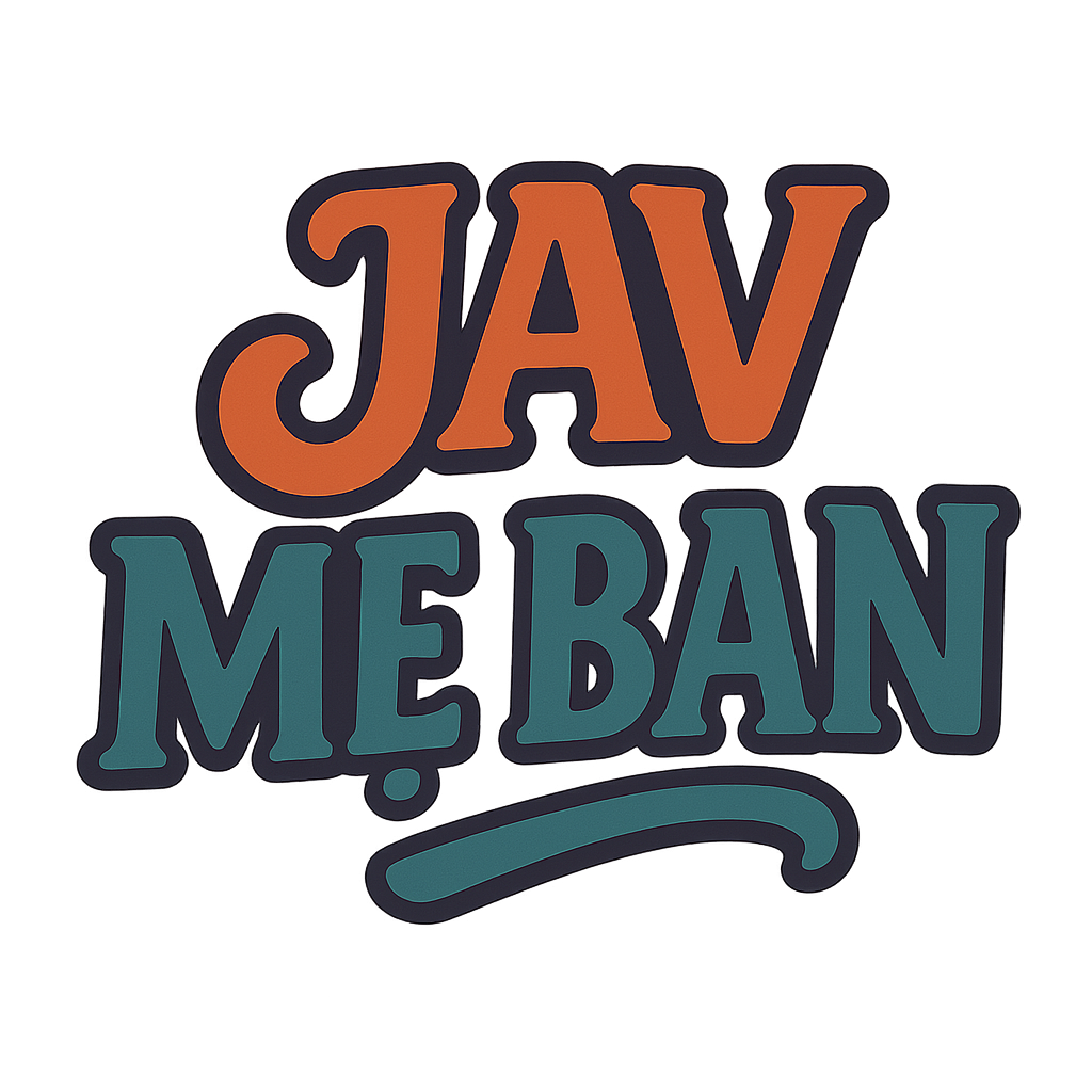jav mẹ bạn